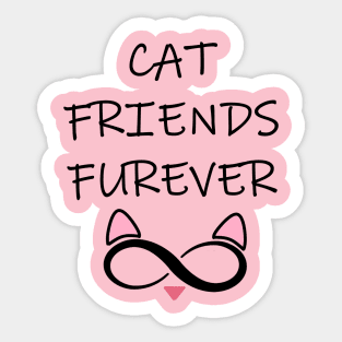 Cat Friends Furever Sticker